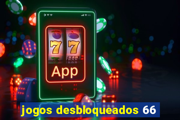 jogos desbloqueados 66